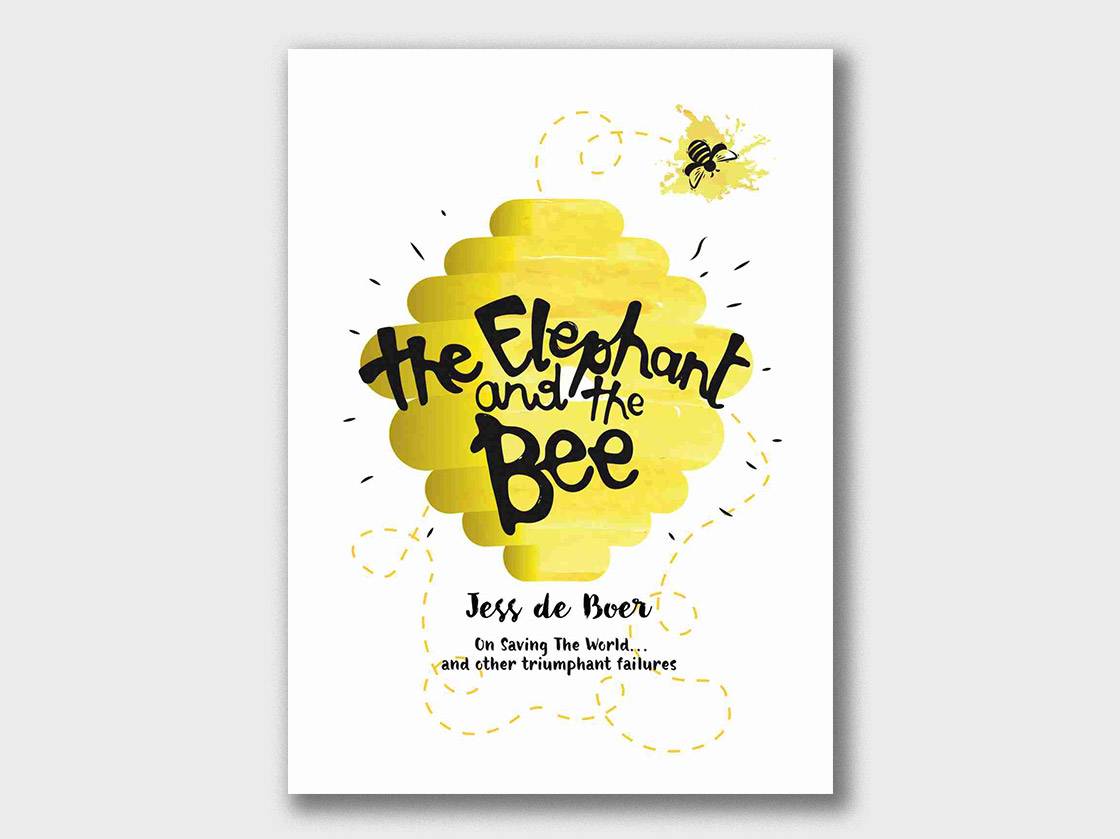The Elephant and the Bee by Jess de Boer