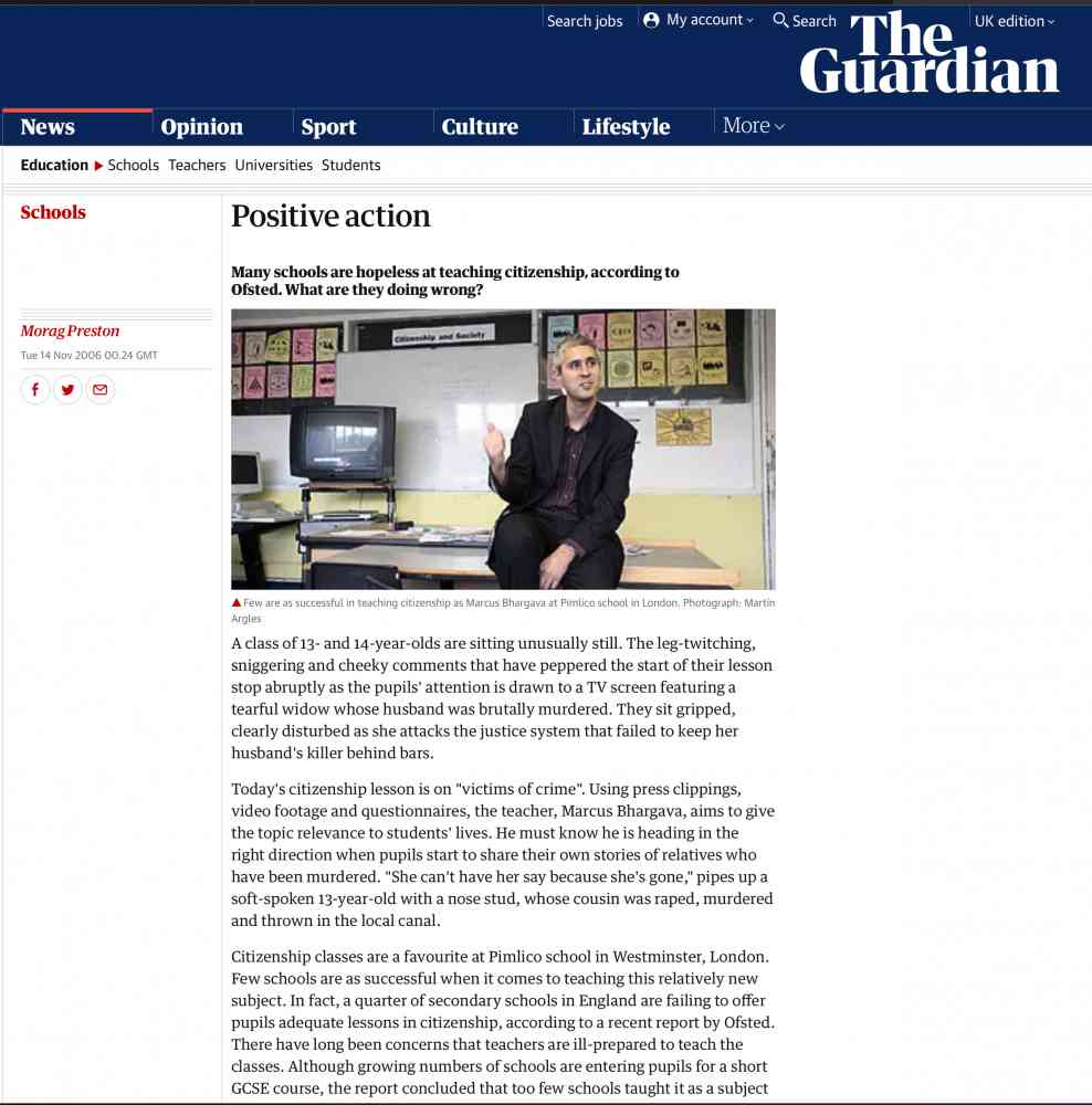 Interview in The Guardian, 14 November 2006 - I was interviewed for The Guardian when Head of Department for one of the first Citizenship departments in the UK.