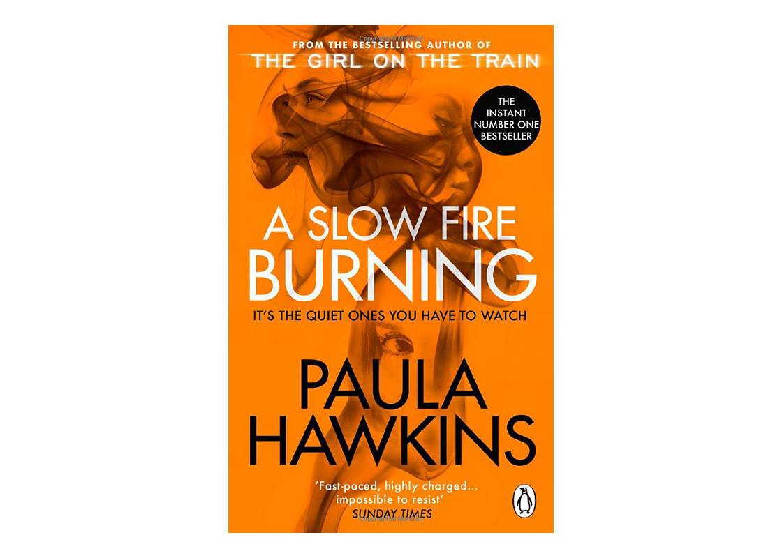 Cover of A Slow Fire Burning by Paula Hawkins