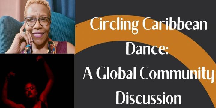 Circling Caribbean Dance: A Global Community Discussion 