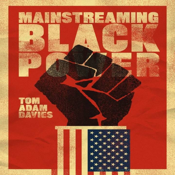Mainstreaming Black Power