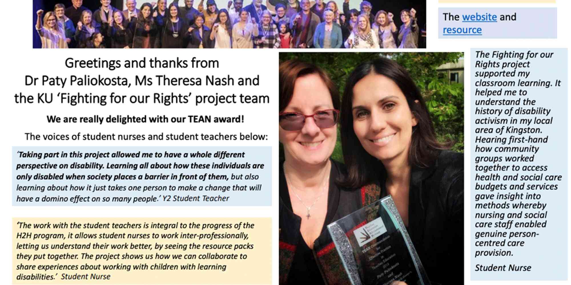 2019 TEAN Commendation Award for Effective Practice in Teacher Education (University of Cumbria) - The Disability Awareness Resource, stemming from co-production received a national award for its impact on teacher training.
