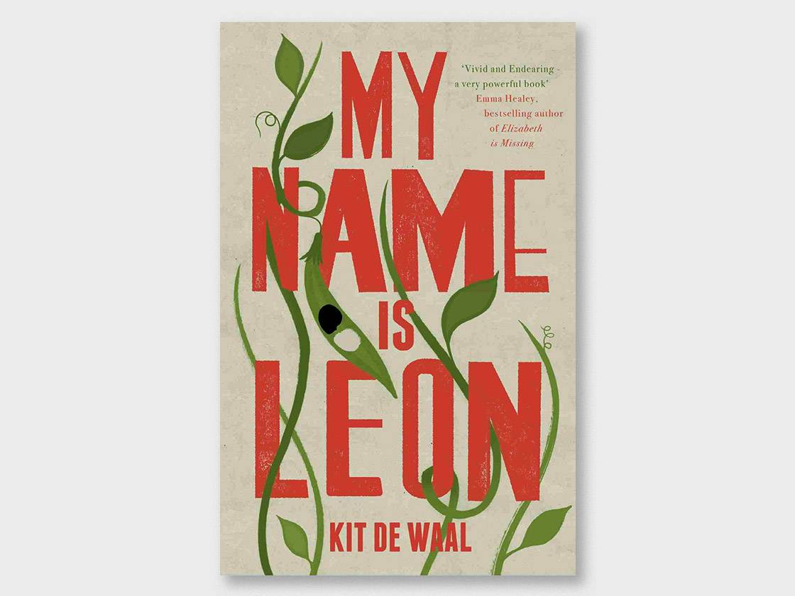 My Name is Leon by Kit de Waal