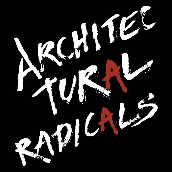 Architectural Radicals