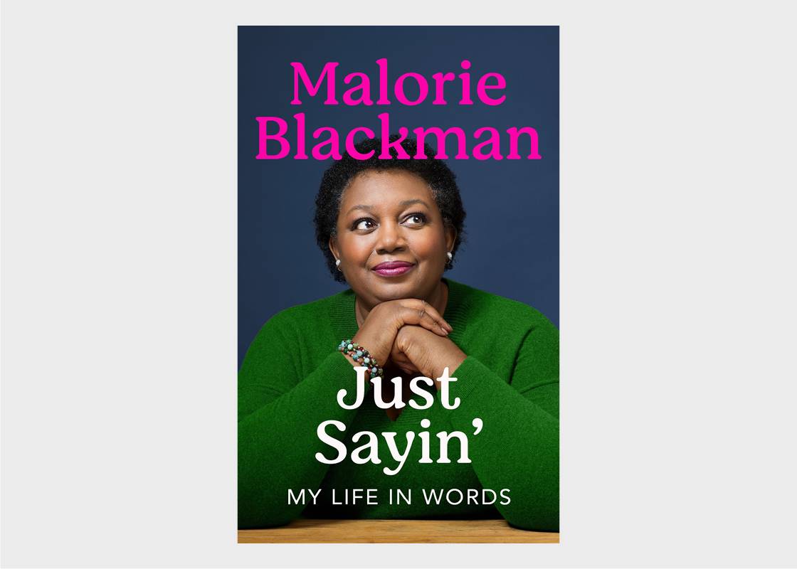 Cover of Just Sayin': My Life in Words by Malorie Blackman