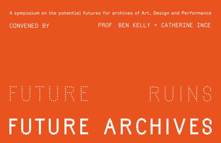 FUTURE RUINS / FUTURE ARCHIVES