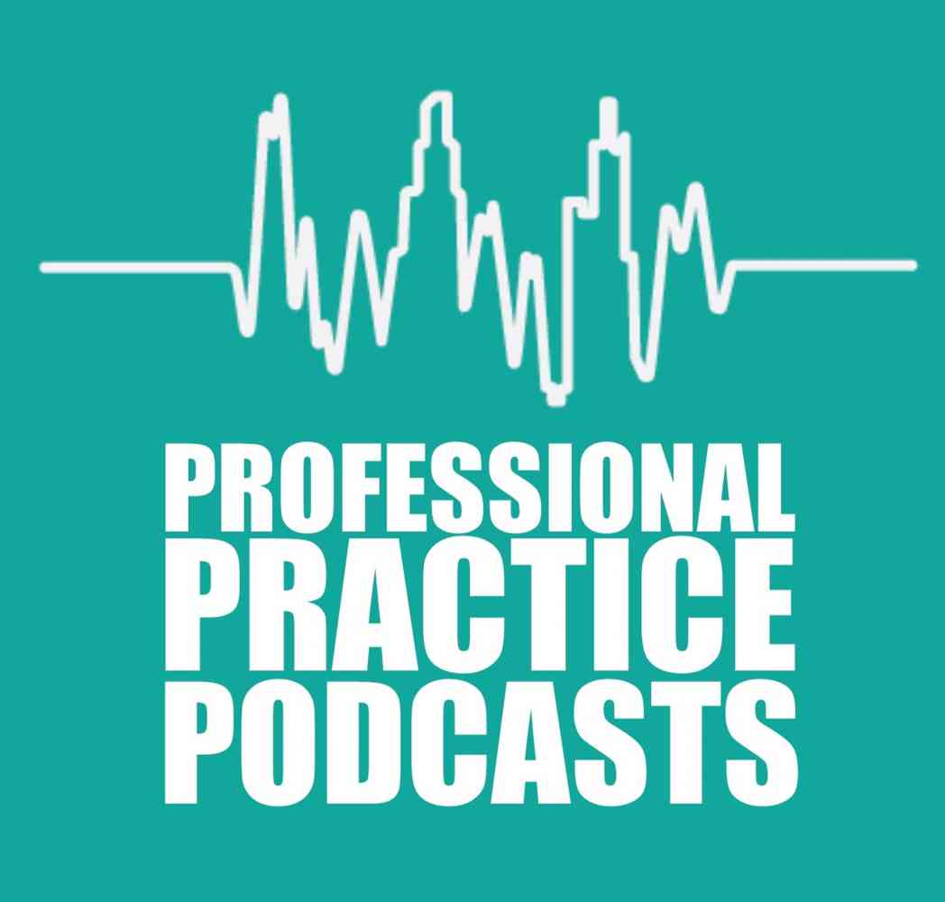 Professional Practice Podcasts - Professional Practice Podcasts are a series of interviews with leading expert commentators on Architecture and the practice of Architecture, hosted by Austin Williams