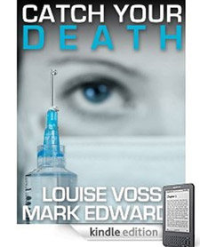 Louise Voss' novel Catch Your Death was number one in the Kindle download chart for four weeks. 