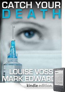 The front cover of Louise’s book, Catch Your Death